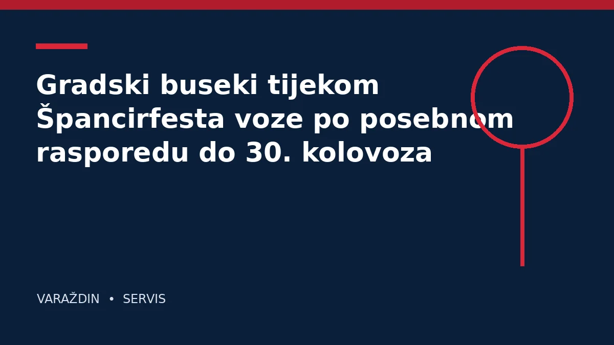 Gradski buseki tijekom Špancirfesta voze po posebnom rasporedu do 30. kolovoza