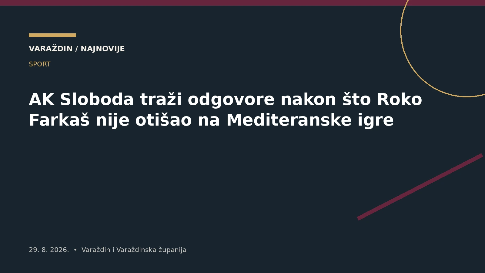 AK Sloboda traži odgovore nakon što Roko Farkaš nije otišao na Mediteranske igre – Varaždinska županija