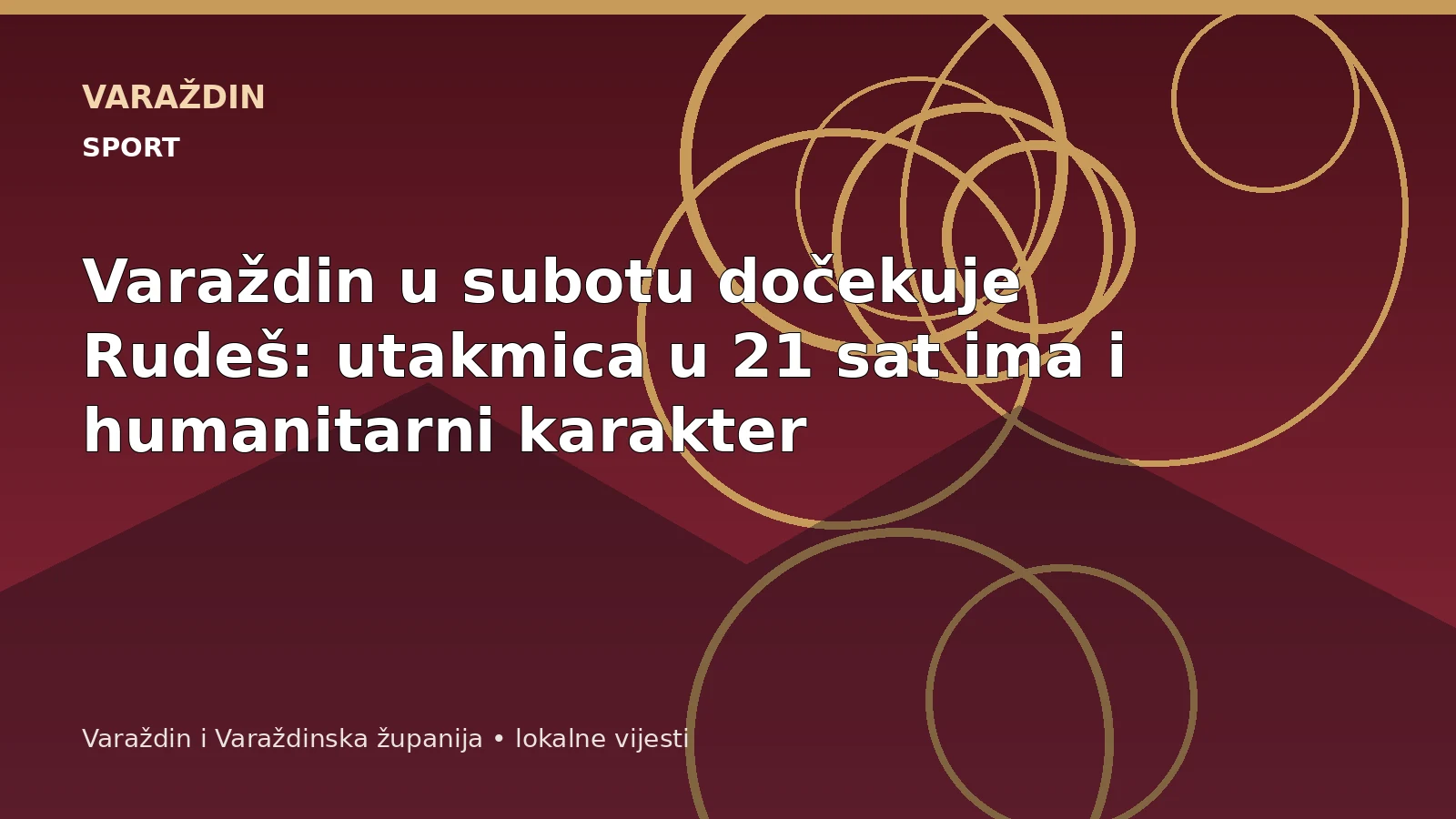 Varaždin u subotu dočekuje Rudeš: utakmica u 21 sat ima i humanitarni karakter – Varaždin